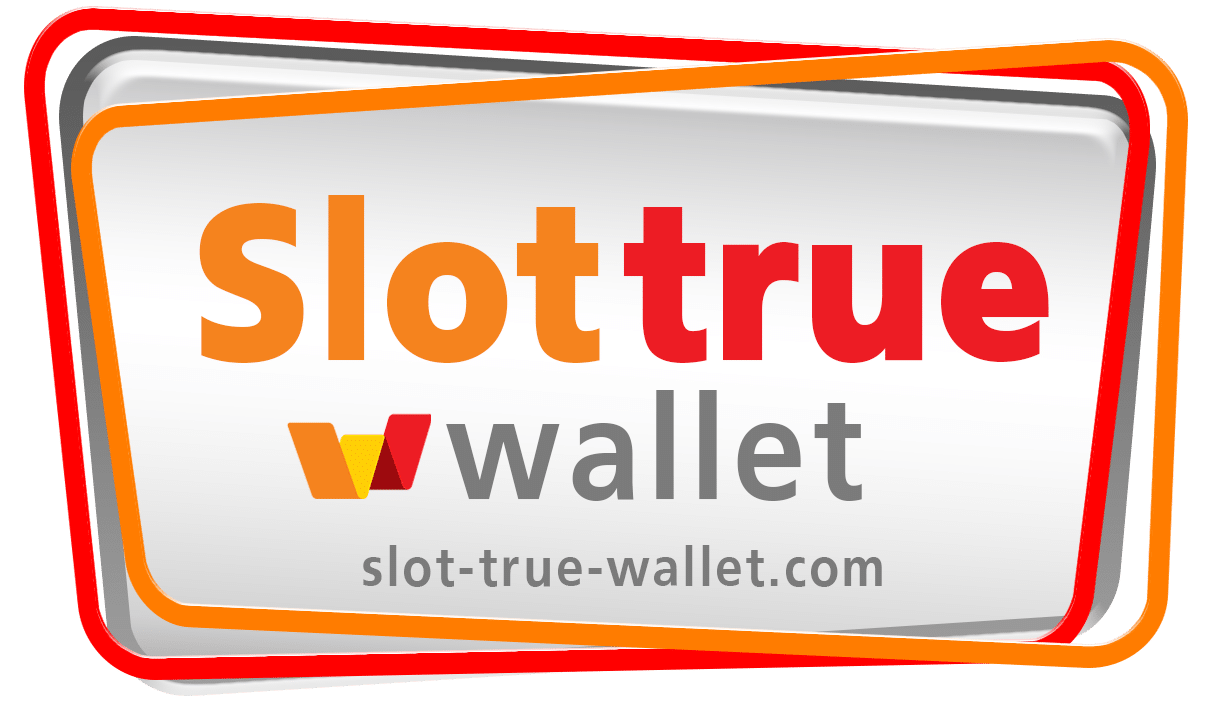 SLOT-TRUE-WALLET